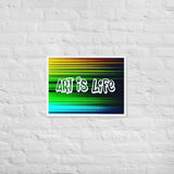 Art Is Life Framed poster